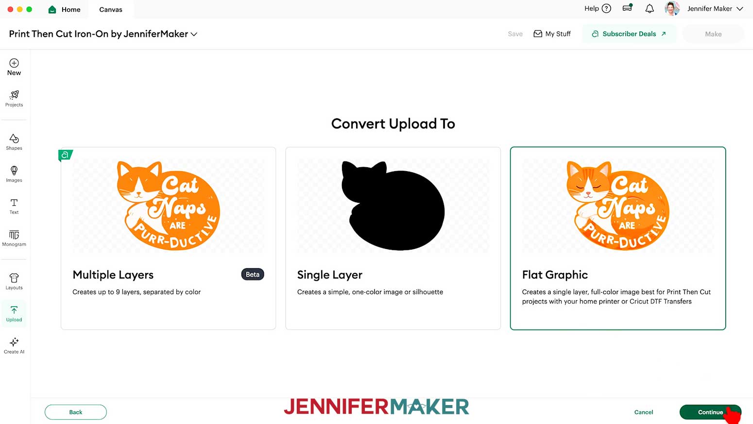 Select the Flat Graphic option and click the Continue button to upload the design.