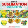 Learn how to make Quick Sublimation Projects with the BEST Free Sublimation Software for Epson Printers and JenniferMaker's tutorial!