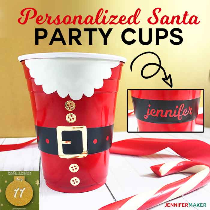 DIY Santa Personalized Party Cups