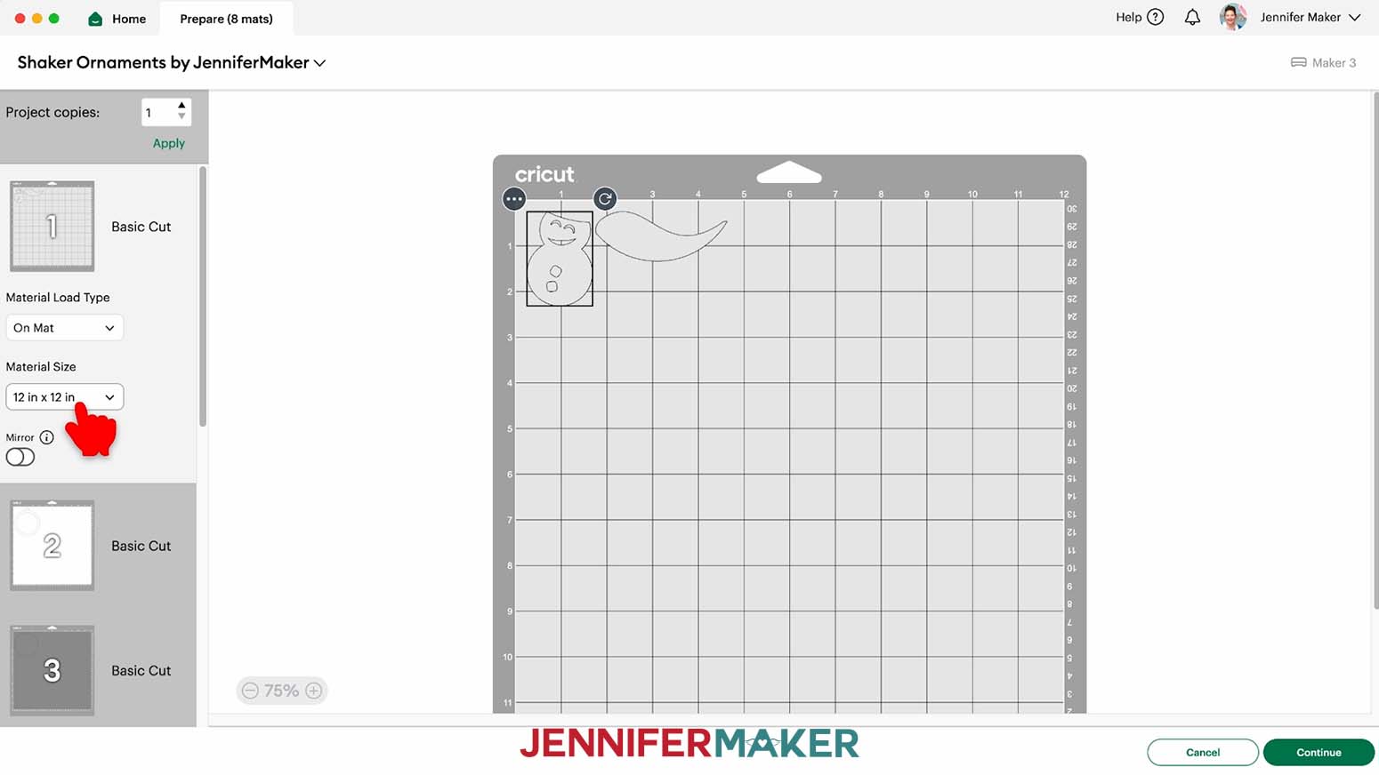 Prepare screen, make sure the correct Material Size is selected 12 x 12 inches