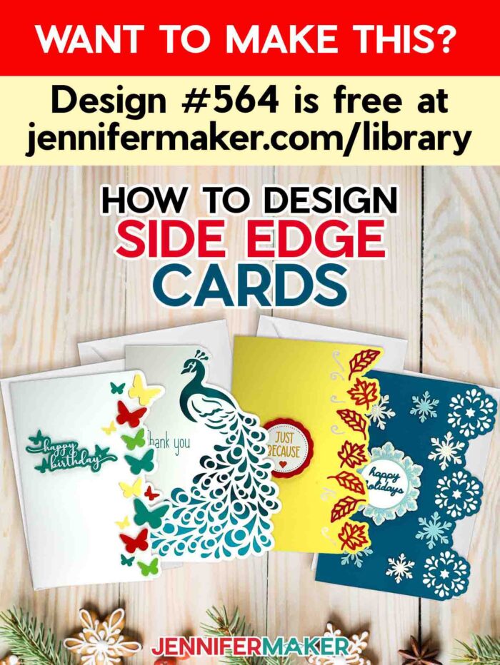 Learn how to design side edge cards with Jennifer Maker's tutorial! Four beautiful cards with decorative edges sit on a holiday table. Want to learn how to make this? Design #654 is free at jennifermaker.com/library.