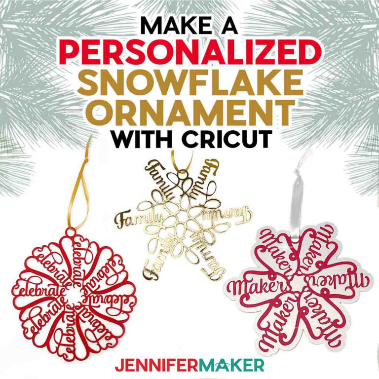 How To Make A Personalized Snowflake Ornament With Cricut