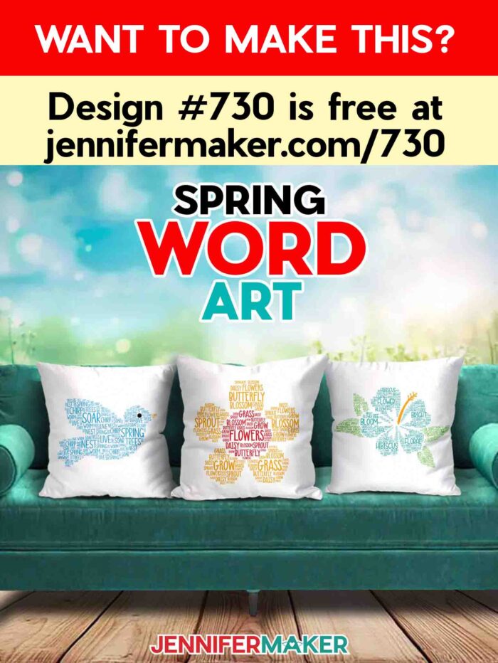 Want to make Spring Word Art? Word art pillows decorate a green sofa, displaying bird and flower designs filled with words related to spring. Design #730 is free at jennifermaker.com/730