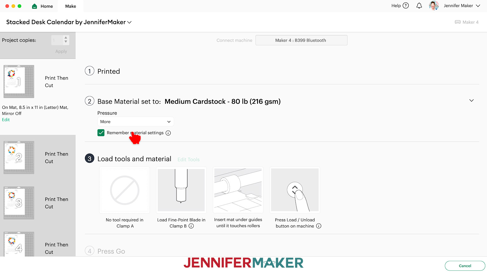 Select Remember Material Settings to save time when cutting each of the stacked calendar card pages.
