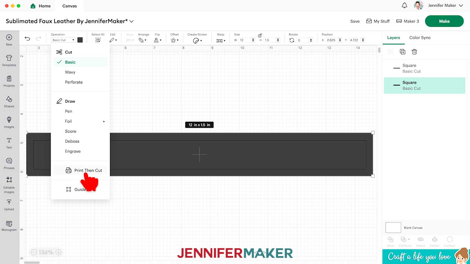Select the rectangle and click the Operation dropdown menu to change it to Print Then Cut.