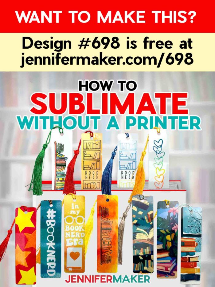 How to Sublimate Without A Printer is number 698 in the free JenniferMaker design library.