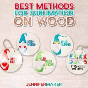 Best methods for Sublimation on Wood
