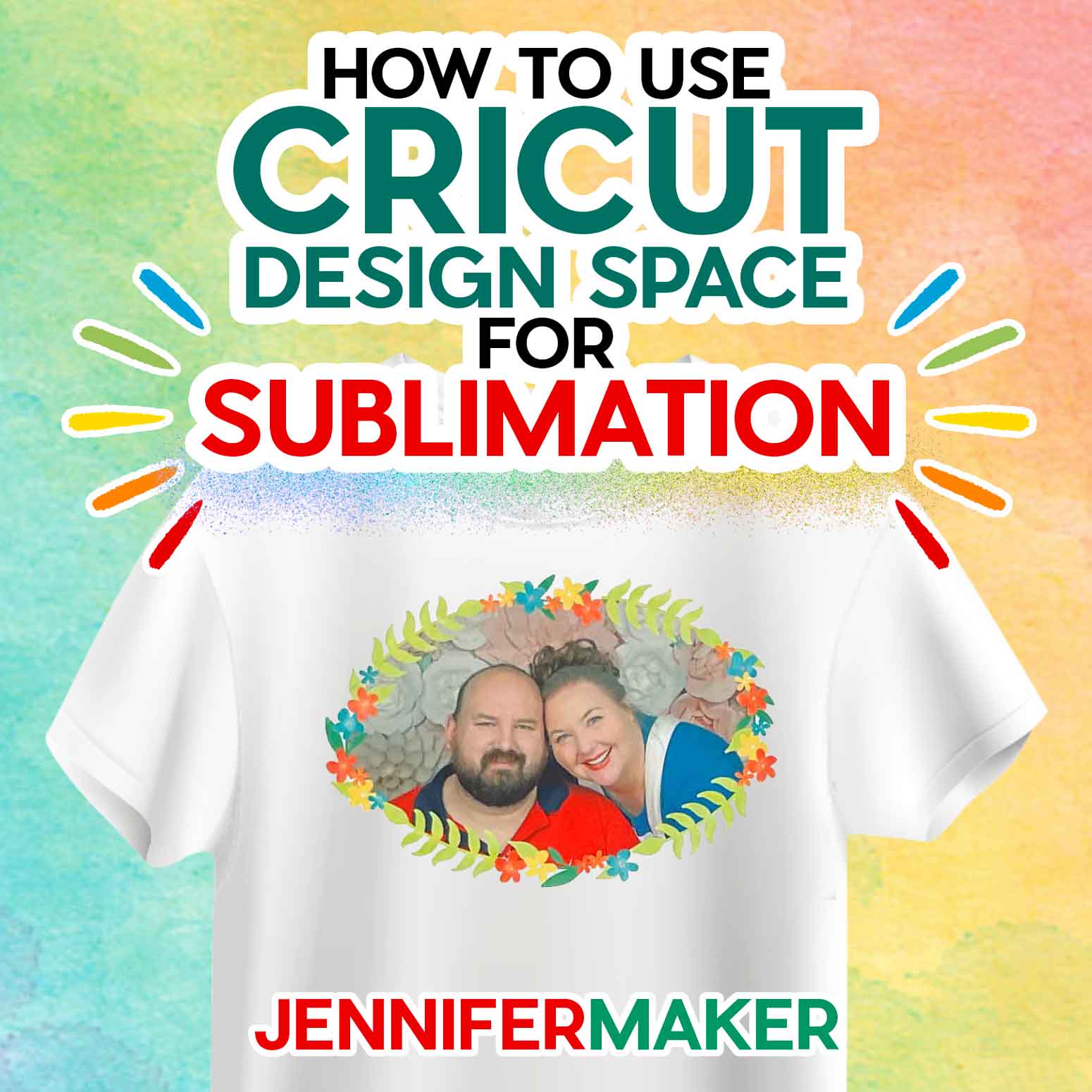 Sublimation With Cricut - Create & Print In Design Space! - Jennifer Maker