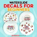 A collection of four waterslide decal-decorated plates with various food designs and cute quotes, from the Waterslide Decals For Beginners tutorial