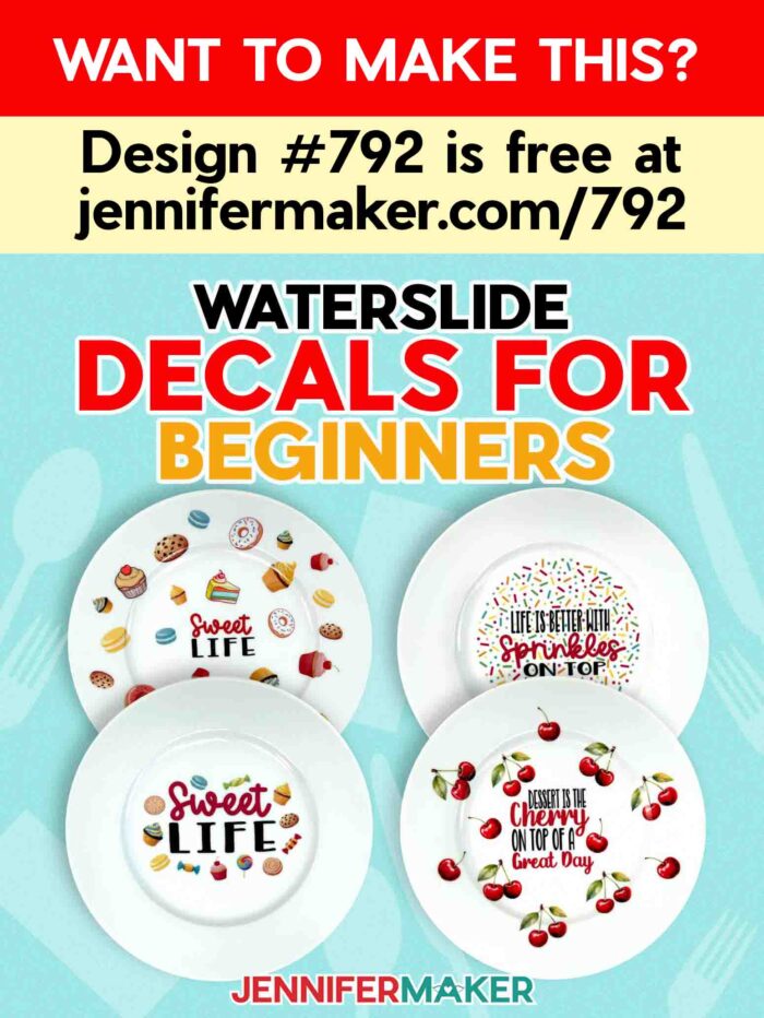 A collection of four waterslide decal-decorated plates with various food designs and cute quotes, from the Waterslide Decals For Beginners tutorial. Want to make this? Design #792 is free at jennifermaker.com/792