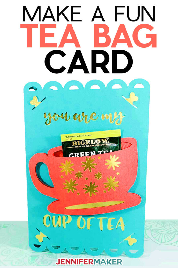 Tea Bag Card SVG cut file and tutorial - holds a tea bag inside a tea cup #cricut #cardmaking #papercraft