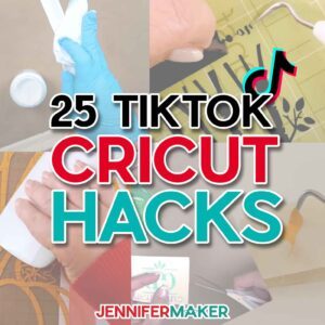 25 TikTok Cricut Hacks