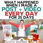 What Happened When I Made a Post + Video Every Day for 25 Days