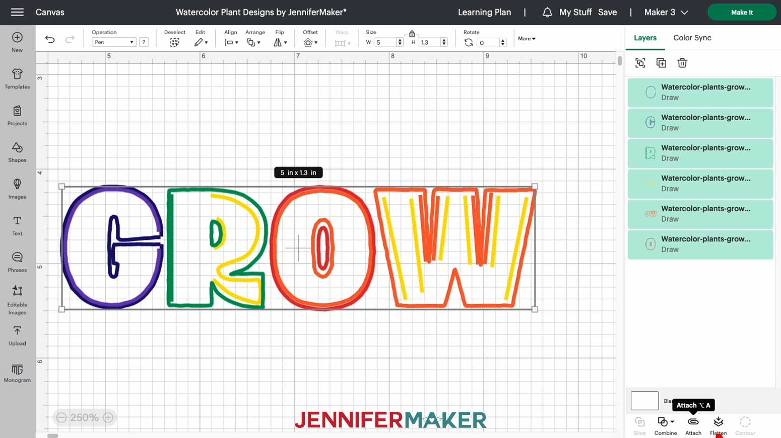 Select all the lines of the watercolor word GROW and choose Attach at the bottom right of the menu.