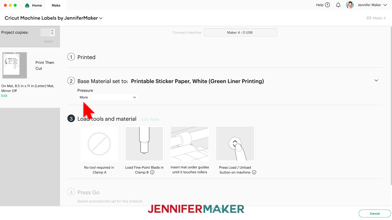 Set the Base Material to Printable Sticker Paper, White with the Pressure set to More.