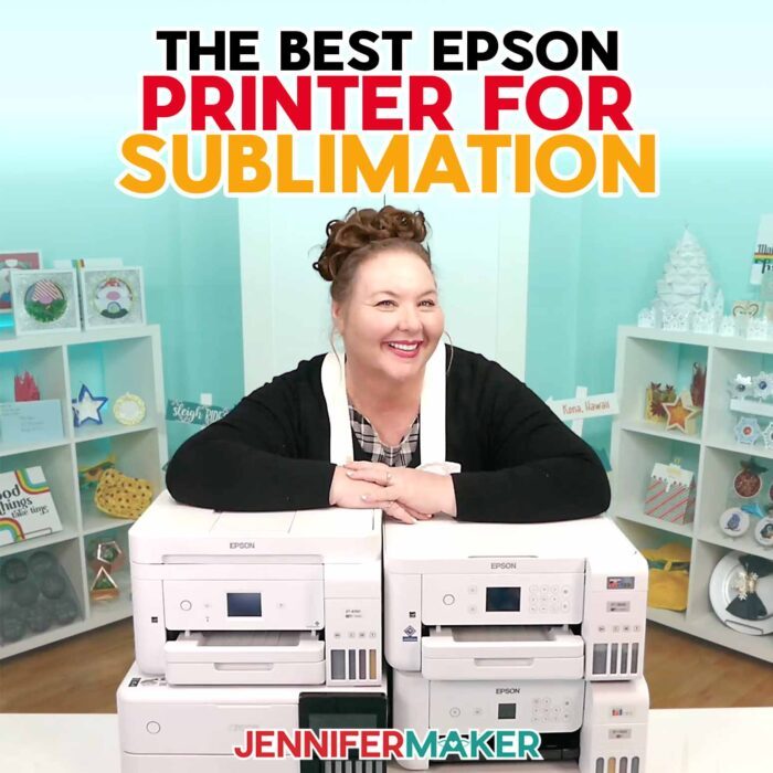 Choosing the Best Sublimation Printer in 2024! - Jennifer Maker