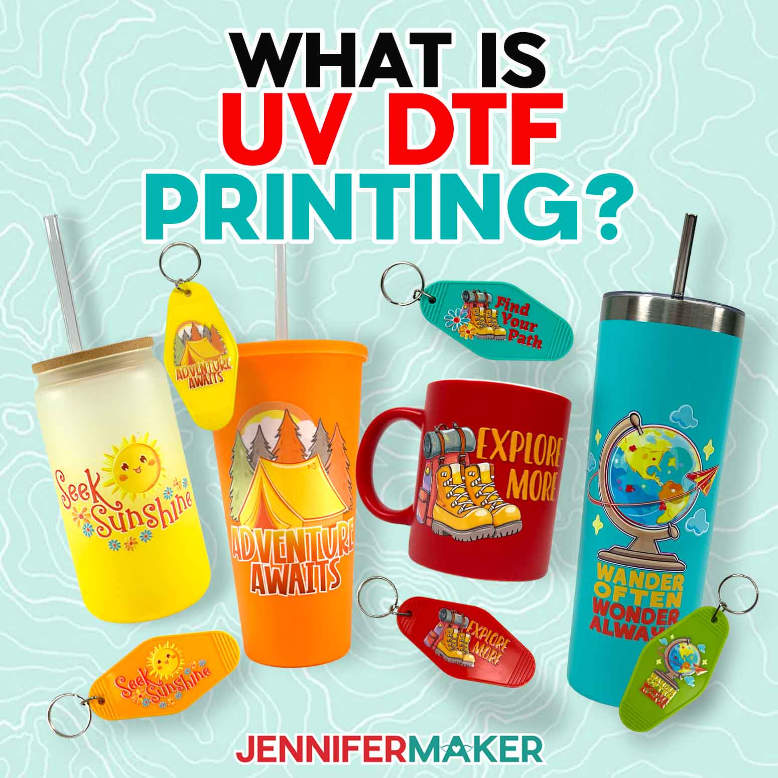 Colorful drinkware with adventure-themed UV DTF printed decals made by JenniferMaker.