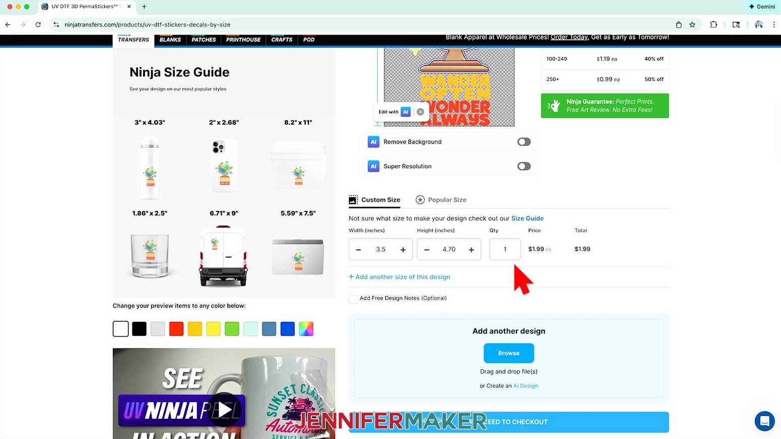 Change the quantity to match the number of copies needed for the UV DTF design at that specific size.
