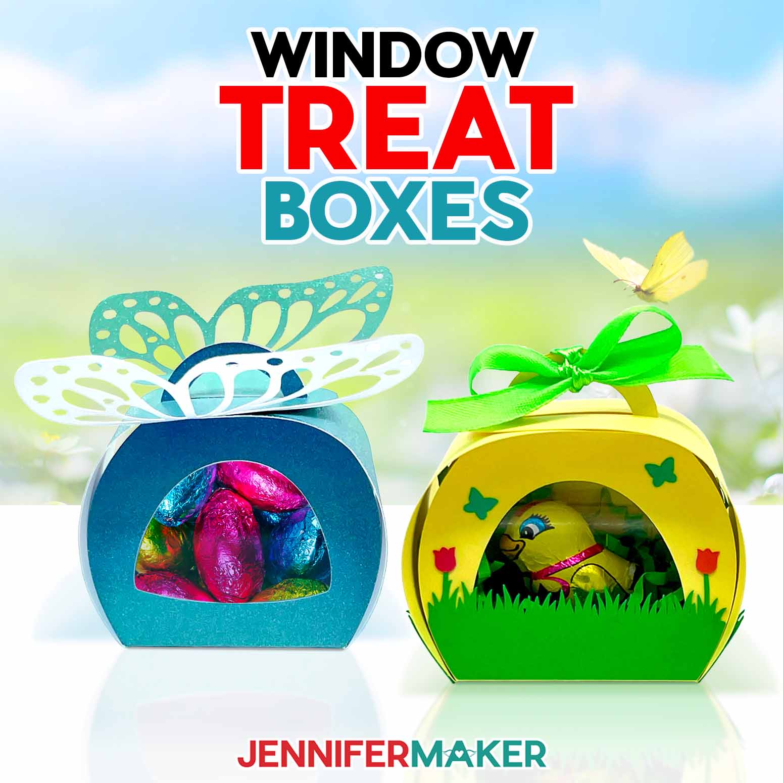 Make spring Window Treat Boxes with the free tutorial and files! A blue treat box with a butterfly on top and a window show multicolored chocolate eggs inside, and a green and yellow treat box holds a wrapped chocolate chick