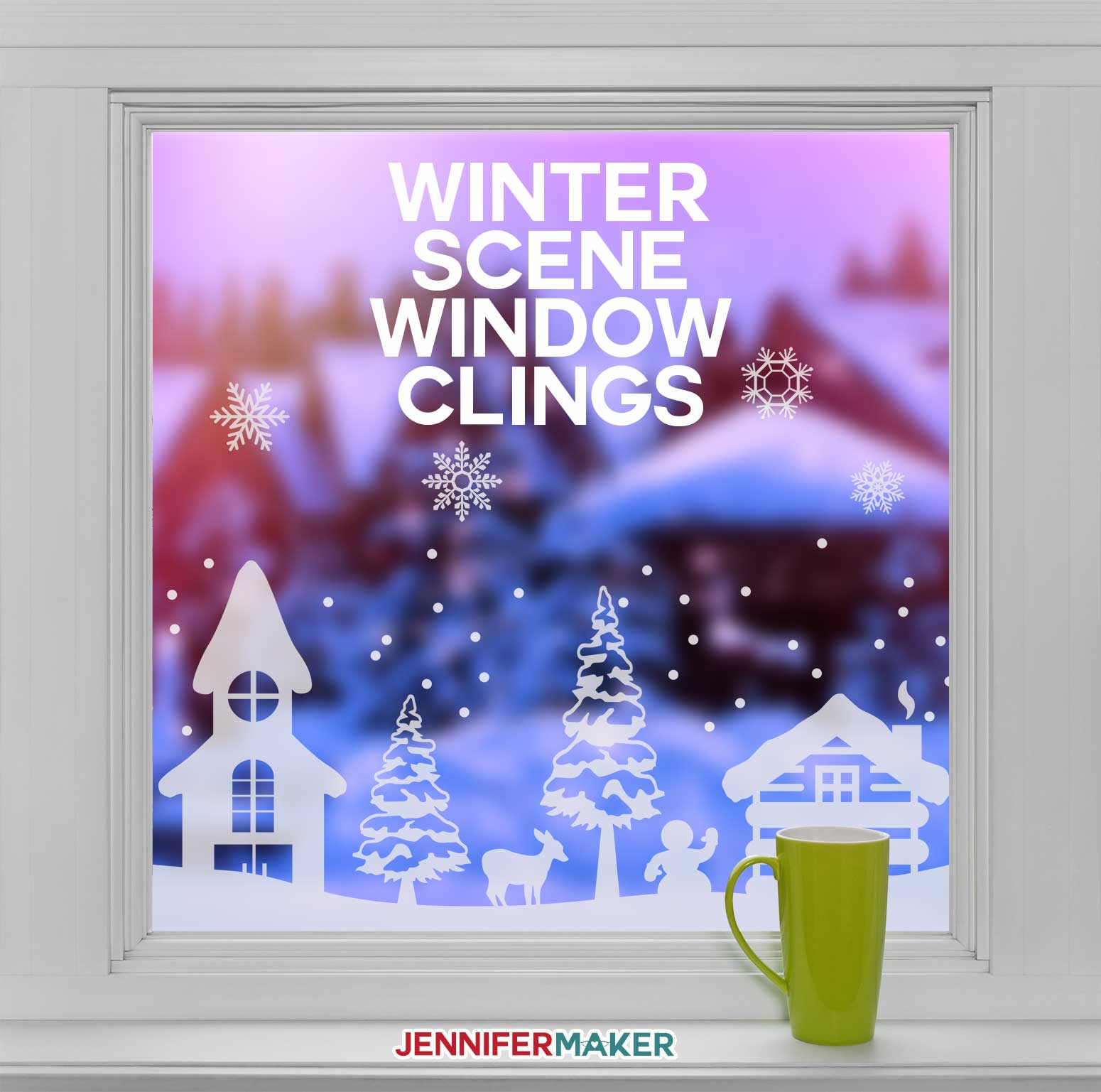 DIY Winter Scene Window Clings Will Brighten Your Outlook