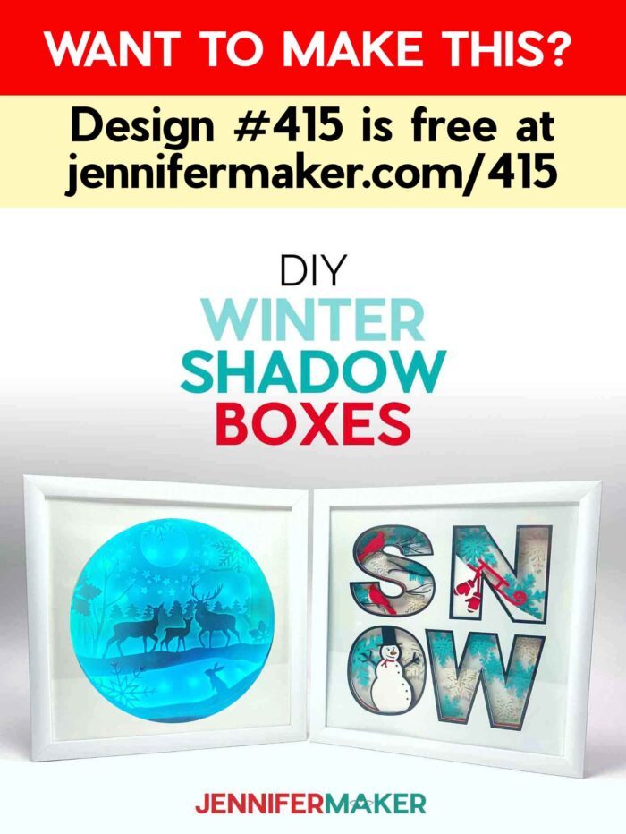 Learn how to make DIY Winter Shadow Boxes with JenniferMaker's tutorial! Want to make this? Design #415 is free at jennifermaker.com/415